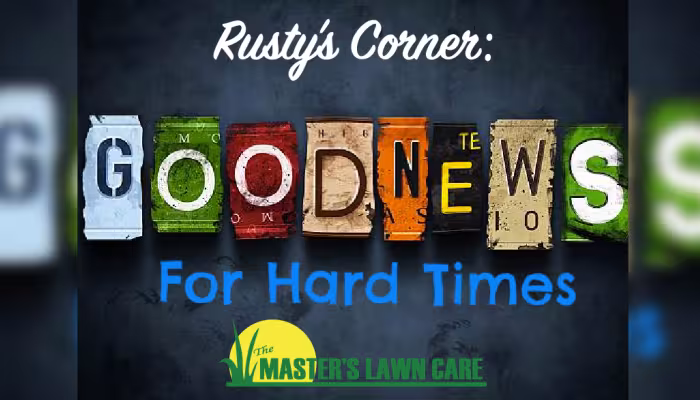 Good News for Hard Times