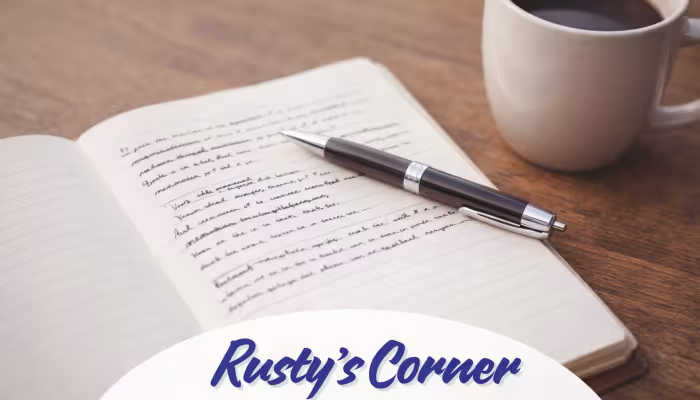 Rusty's Corner: The Second Draft