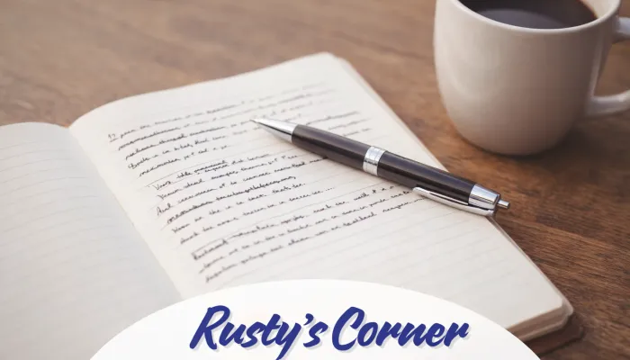 Rusty's Corner: The Second Draft