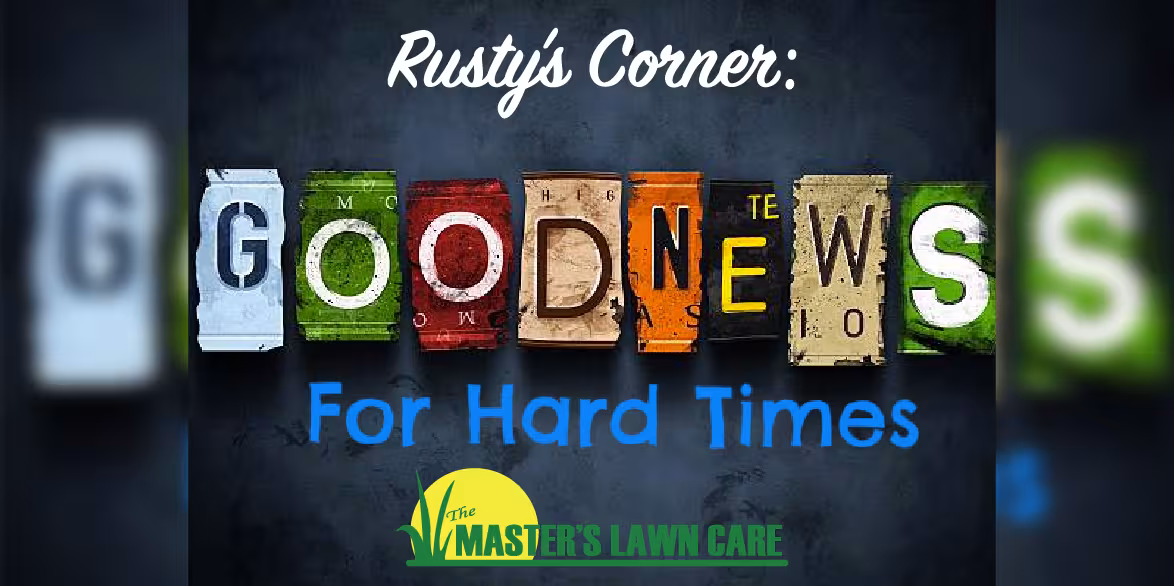 Good News for Hard Times
